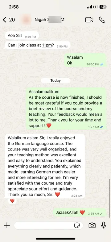 WhatsApp message from Nigah (A1 completed): I really enjoyed the German language course. The course was very well organized, and your teaching method was excellent and easy to understand. You explained everything clearly and patiently, which made learning German much easier and more interesting for me.